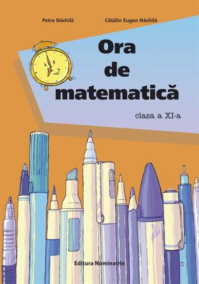 Ora de matematica cls. a 11-a