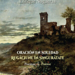 Oracion En Soledad / Rugaciune in Singuratate