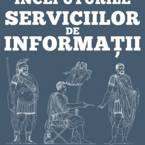 Originile serviciilor de informatii