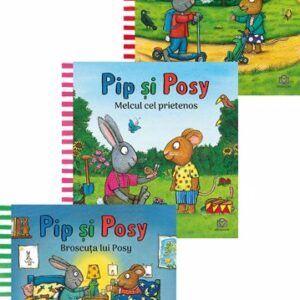 Pachet Pip si Posy - Seria 1