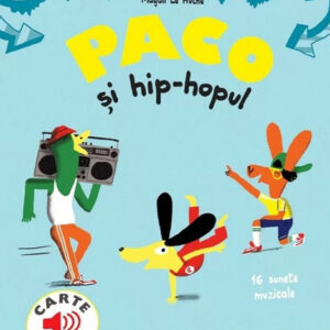 Paco si hiphopul. Carte sonora