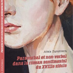 Paraverbal et non-verbal dans le roman sentimental du XVIIIE siècle