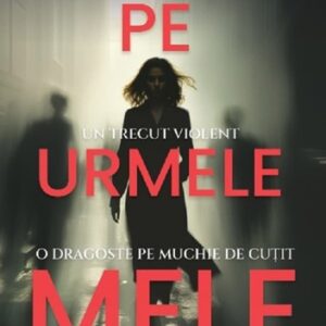 Pe urmele mele