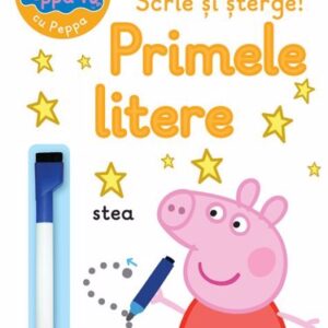 Peppa Pig: Exersează cu Peppa. Scrie și șterge! Primele litere