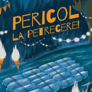 Pericol la petrecere!