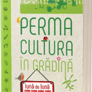 Permacultura in gradina luna de luna