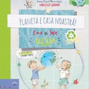 Planeta e casa noastra! Ema si Eric recicleaza