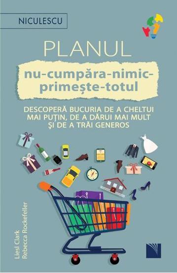 Planul nu-cumpara-nimic-primeste-totul