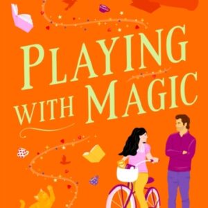 Playing with Magic : The brand-new for 2024 witchy rom-com with a murder mystery twist