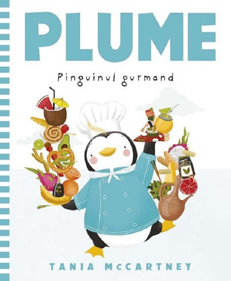 Plume. Pinguinul gurmand