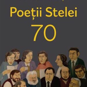 Poetii Stelei 70