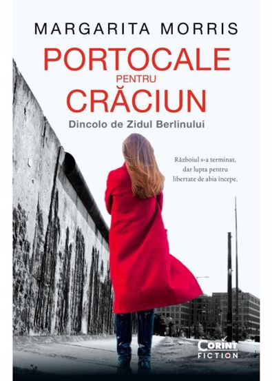 Portocale pentru Crăciun. Dincolo de Zidul Berlinului