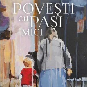 Povesti cu pasi mici