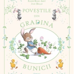 Poveștile din grădina bunicii