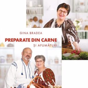 Preparate din carne și afumături + 52 de rețete de post