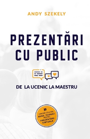 Prezentări cu public: de la Ucenic la Maestru