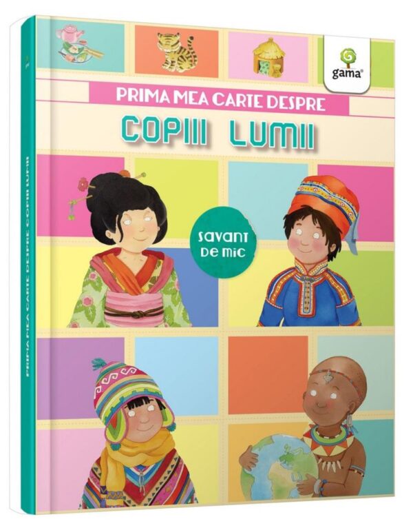 Prima mea carte despre copiii lumii