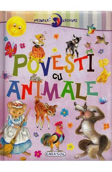 Primele lecturi: Povesti cu animale