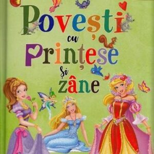 Primele lecturi: Povesti cu printese si zane