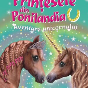 Printesele din Ponilandia. Aventura unicornului