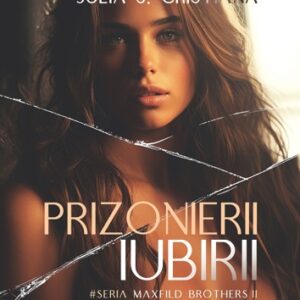 Prizonierii iubirii