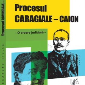 Procesul Caragiale - Caion