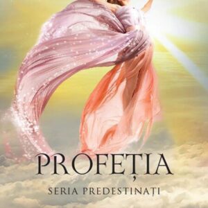 Profetia (seria Predestinati)