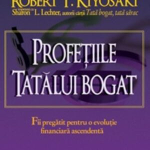 Profetiile tatalui bogat