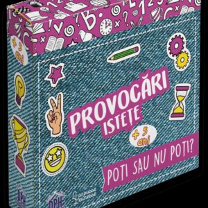 Provocari istete: Poti sau nu poti?