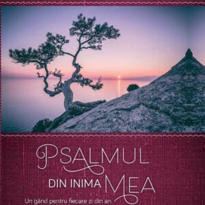 Psalmul din inima mea