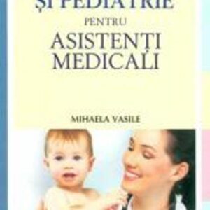 Puericultura si pediatrie pt. asist ed.2