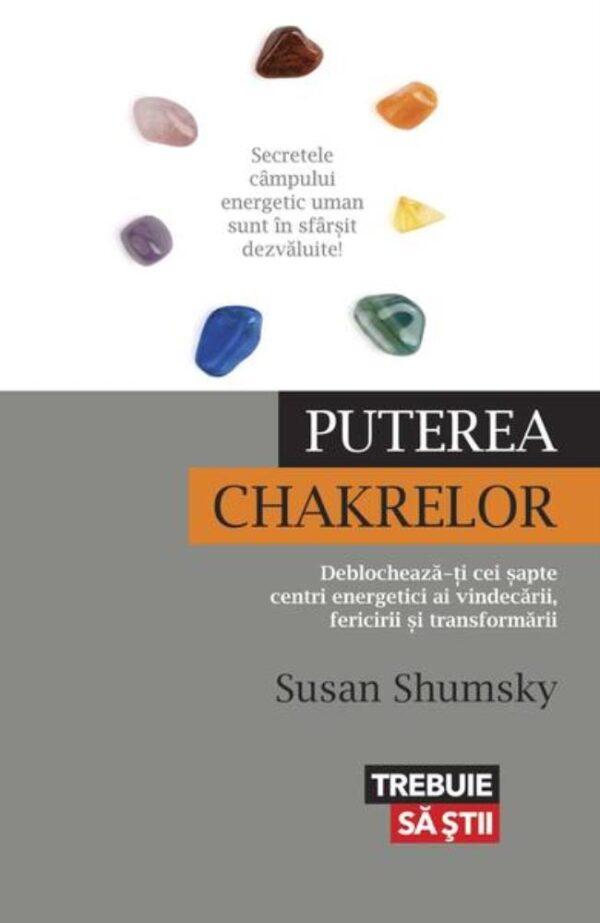 Puterea chakrelor - Susan Shumsky