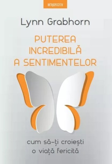 Puterea incredibila a sentimentelor