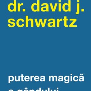 Puterea magică a gândului. Editia a V-a