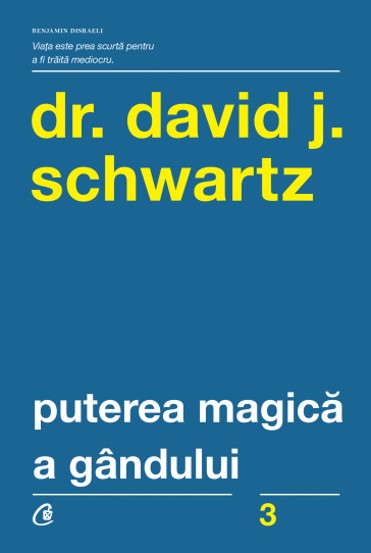 Puterea magică a gândului. Editia a V-a