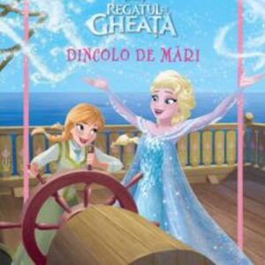 REGATUL DE GHEATA. Dincolo de mari. Carte gigant (grupa mare). Disney Educational