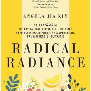 Radical radiance