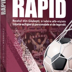 Rapid. Realul din Giulești o iubire alb-vișinie