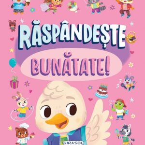 Raspandeste bunatate