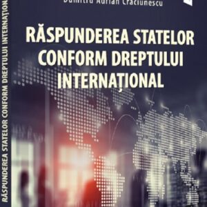 Raspunderea statelor conform dreptului international