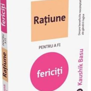 Rațiune pentru a fi fericiți