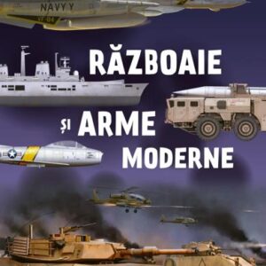 Războaie și arme moderne