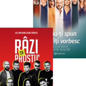 Râzi ca prostu' + Ce nu-ți spun când îți vorbesc