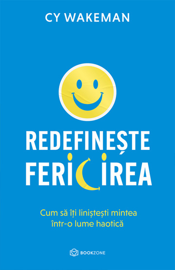 Redefinește fericirea