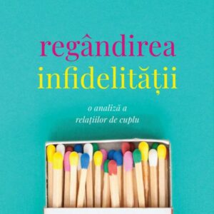 Regandirea infidelitatii