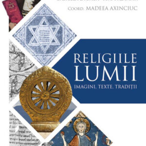 Religiile lumii: imagini texte traditi