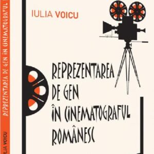 Reprezentarea de gen in cinematograful romanesc