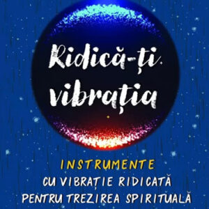 Ridica-ti vibratia