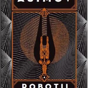 Roboții Vol. 4 Roboții de pe Aurora