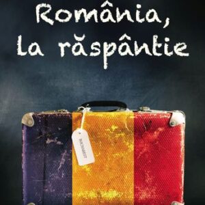 România la răspântie